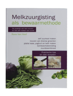 Melkzuurgisting als bewaarmethode