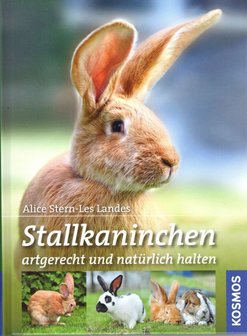 &#039;Stallkaninchen Artgerecht und nat&uuml;rlich halten&#039; Alice Stern-Les Landes