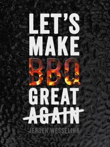 Let’s Make BBQ Great (Again)