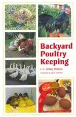 'Backyard Poultry keeping' - J.C. Jeremy Hobson